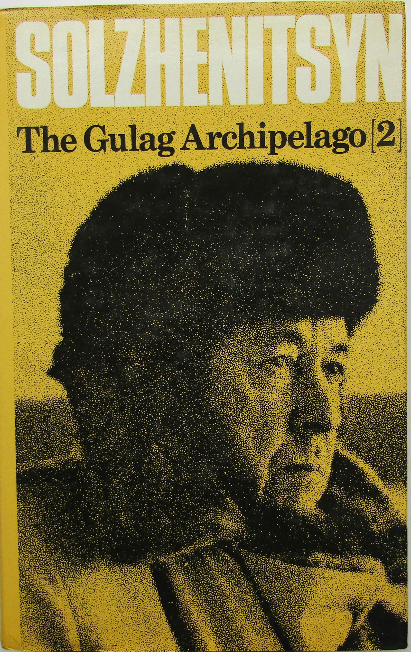 The Gulag Archipelago [2] 1918-1956 (1 of 4)