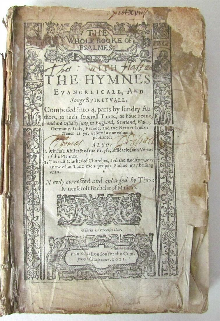 1629 WHOLE BOOKE OF PSALMS in ENGLISH antique RARE LONDON: The Whole Booke of Psalms: with the hymnes evangelical, and songs spirituall ... newly corrected and enlarged by Tho. Ravenscroft London: Company of Stationers, 1621 title within decorative woodcut bo