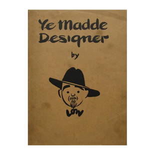 Ye Madde Designer: FIRST EDITION. Dust-jacket with title and vignette. Publishers buff cloth with black vignette. Black title to spine. Title vignette. Full-page and in-text illustrations. David Low is one of the most