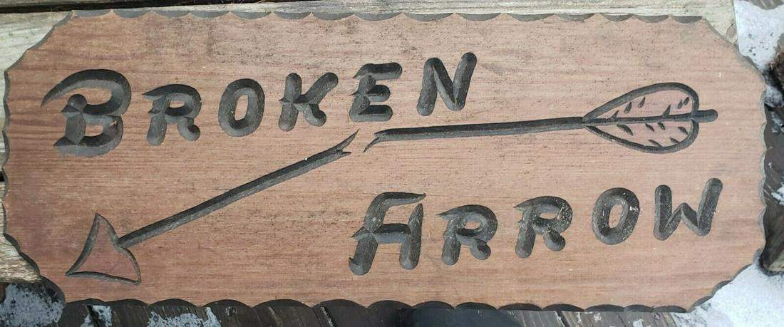 Old camp sign broken arrow 1950 (1 of 3)