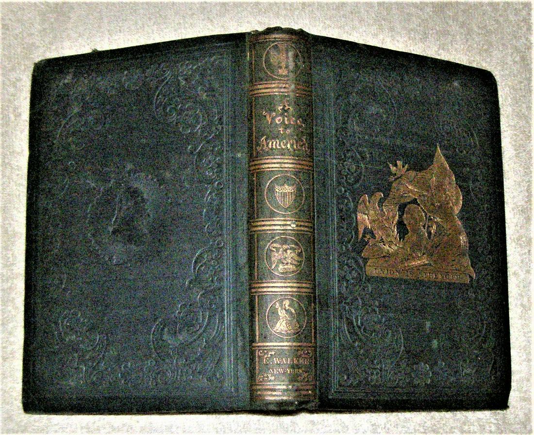 A VOICE TO AMERICA 1855 First Ed AMERICAN INSTITUTIONS (1 of 4)