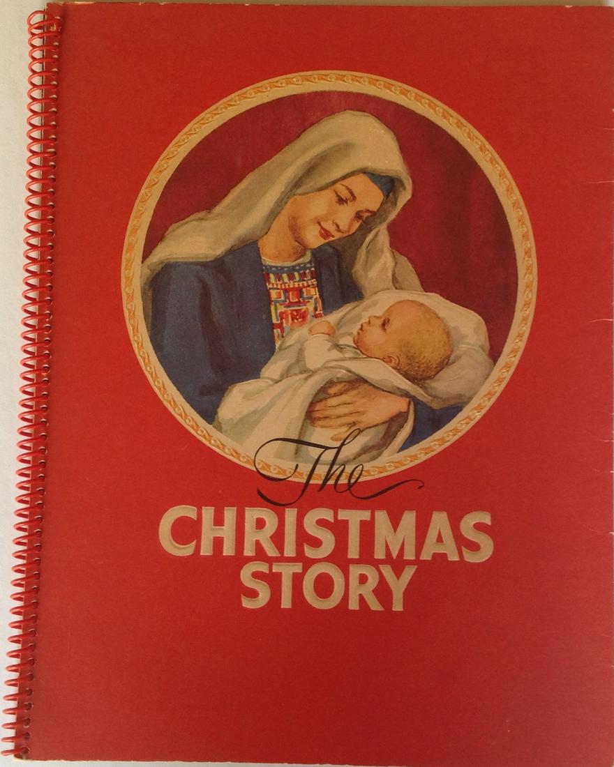 The Christmas Story by Ruth S. Gray , 1952. Excellent (1 of 3)