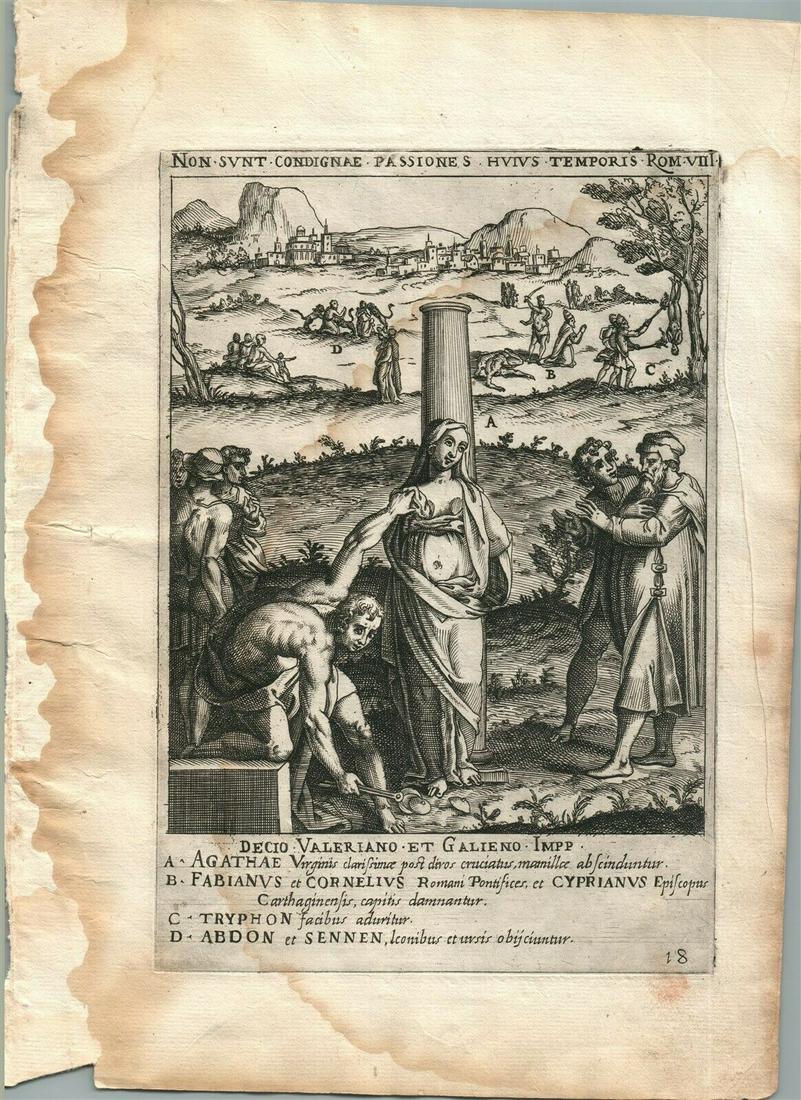 1585 ENGRAVING MARTYRDOM SCENE by CAVALIERI Ecclesiae militantis triumphi # 18: ORIGINAL 16th CENTURY ENGRAVING by Giovanni Battista de CAVALIERI Plate 18: Martyrdom scenes with St Agatha being tied to a pillar in foreground, her sheared breasts lying in front of her, the Popes F
