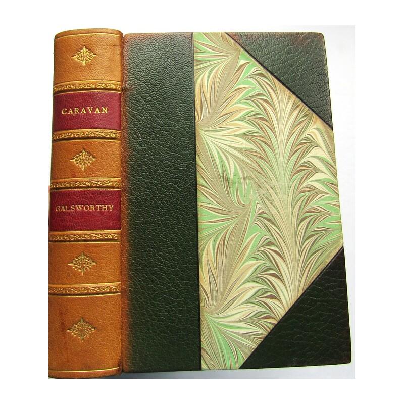 Caravan: FIRST EDITION. "The Assembled Tales of John Galsworthy" Half-leather over marbled boards. Decorative colour endpapers. Gilt top page-block. Collections of the author's shorter than novel length storie