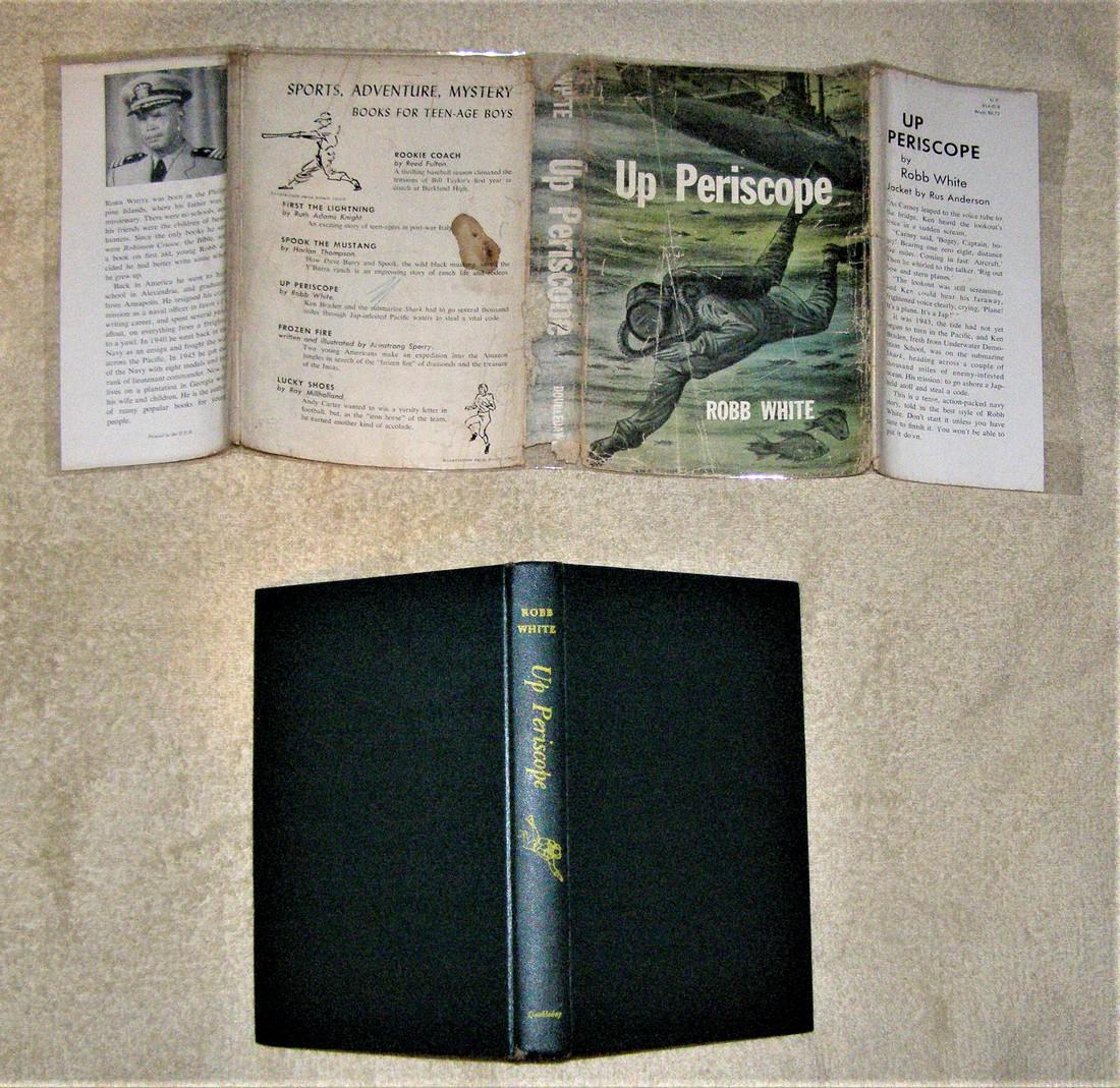 UP PERISCOPE by Robb White 1st ed HC/DJ Warner Bros film James: UP PERISCOPE by Robb White Doubleday 1956 First Edition stated, 251pp. Made into a Warner Bros film in 1959 starring James Garner as Navy Frogman in Submarine BARRACUDA. If you were a 10 year old boy