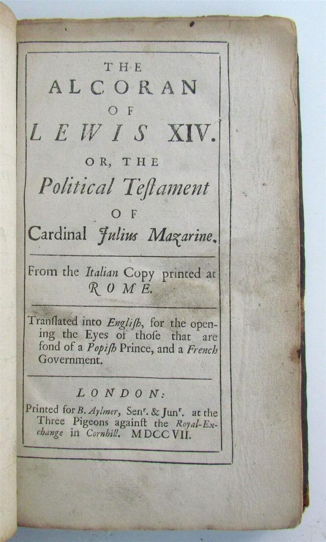 1707 Alcoran of Lewis XIV Political Testament of Cardinal Julius Mazarin ANTIQUE (1 of 11)