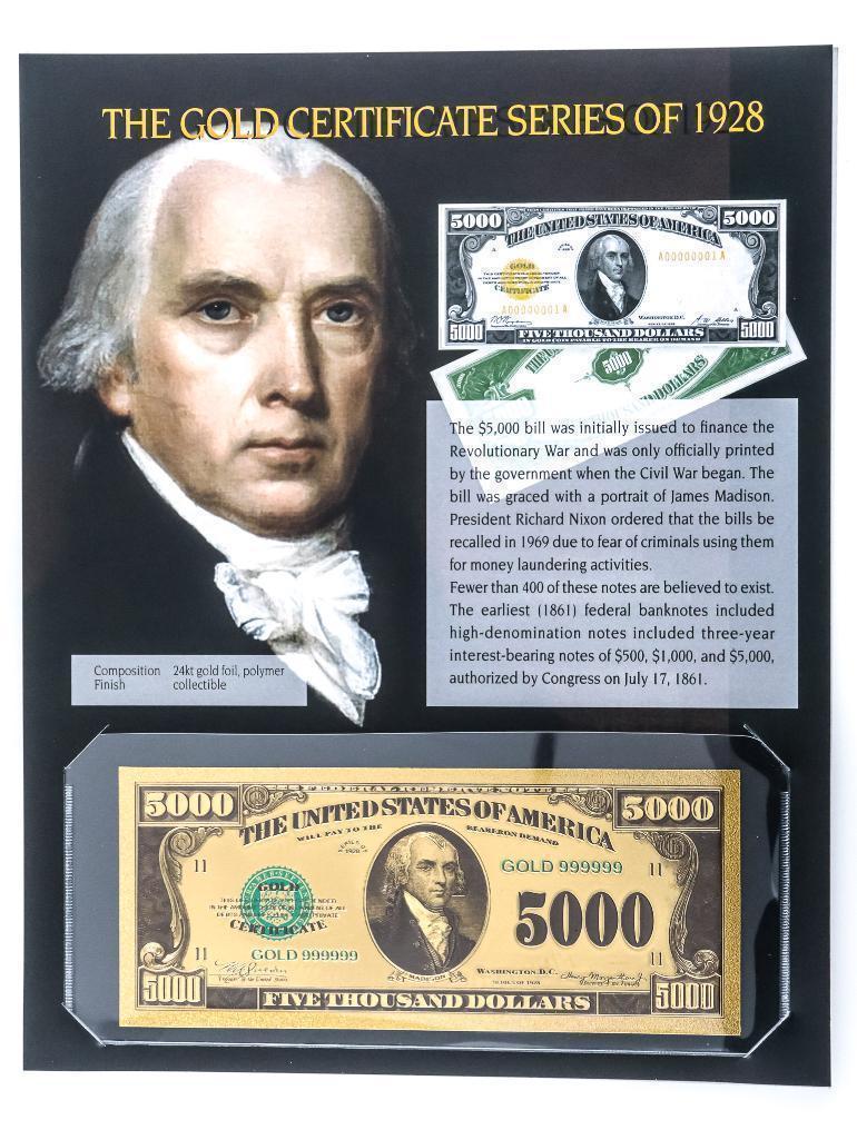 The Gold Certificate Series of 1928 -Five Thousand Dollars, 24kt Gold Foil Collectible on Giclee Art (1 of 3)