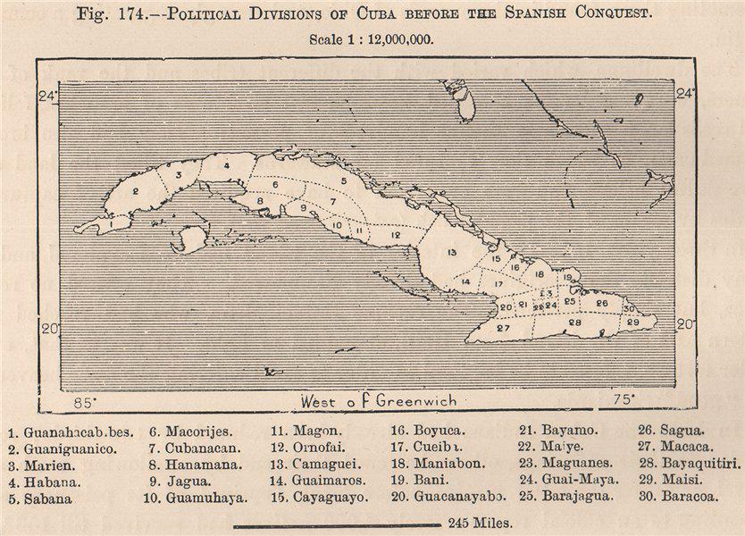 Political divisions of Cuba before the Spanish Conquest 1885 old antique map: TITLE/CONTENT OF MAP: 'Political divisions of Cuba before the Spanish Conquest' DATE PRINTED: 1885 IMAGE SIZE: Approx 8.5 x 11.5cm, 3.25 x 4.5 inches (Small) TYPE: Antique wood-engraved map; Scale 1:1