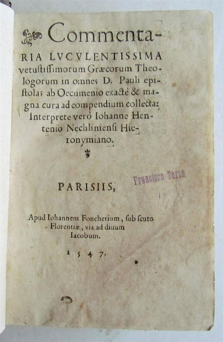 1547 BIBLE NEW TESTAMENT COMMENTARY on St. Paul's letters by Hentenius ANTIQUE (1 of 8)