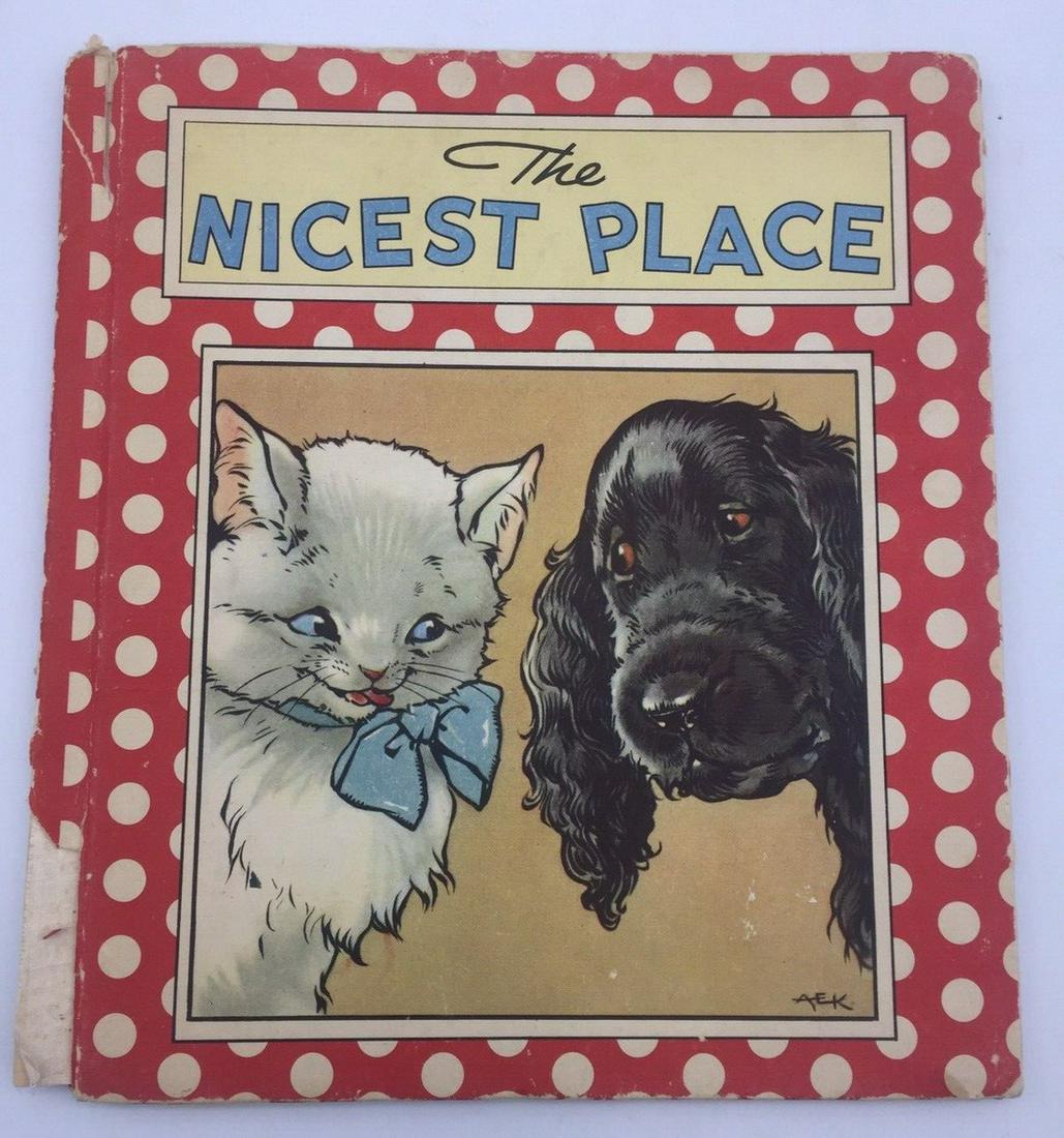 1945 THE NICEST PLACE STORY CUDDLEY KITTEN & PEDIGREED PUP DOG ETHEL RICE RARE: Title: 1945 THE NICEST PLACE STORY CUDDLEY KITTEN & PEDIGREED PUP DOG ETHEL RICE RARE Date/Period: 1945 Dimension: Material: paper Additional Information: Lovely illustrations 1945 THE NICEST PLACE ST