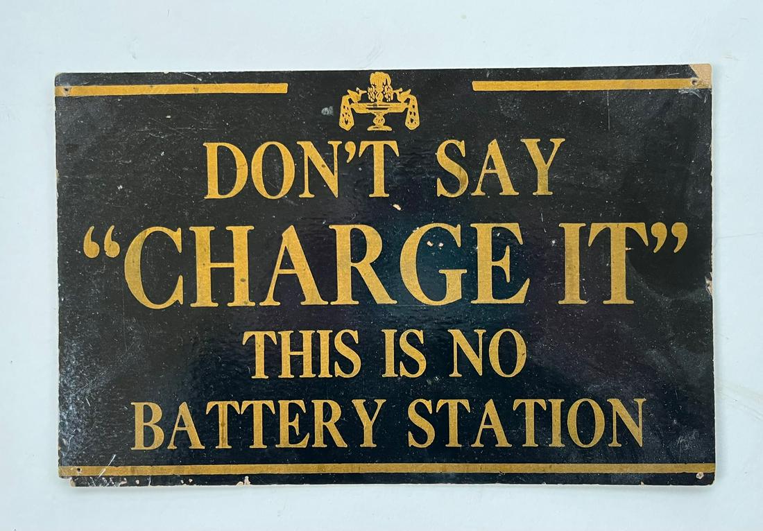 CA. 1920 PAPERBOARD BUSINESS SIGN - NO CREDIT POLICY (1 of 2)