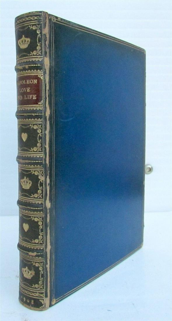 1908 NAPOLEON THOUGHTS on LOVE & LIFE antique FINE BINDING: NAPOLEON THOUGHTS on LOVE & LIFE London, Arthur L. Humphreys; 1908 263 pages Blue morocco decorated in gilt. Blue title label on the spine. Uncut Very good condition, minor wear of the binding Size 5 
