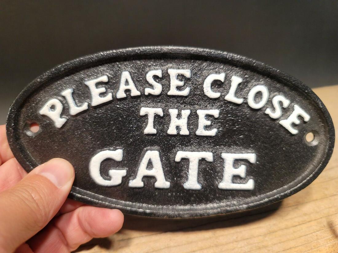 Cast Iron Please Close The Gate Sign w Raised Letters (1 of 9)