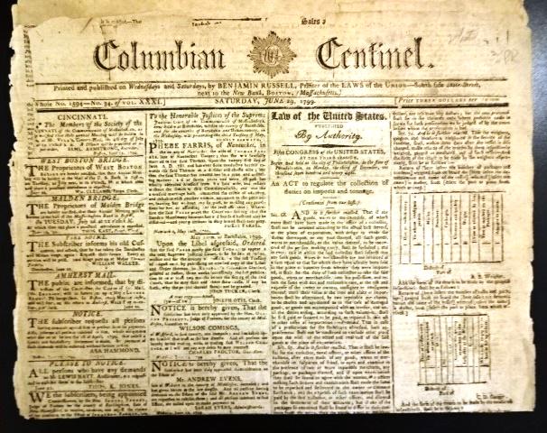 1799 Newspaper Paul Revere: The June 29, 1799 issue of the Columbian Centinel, printed at Boston, four pages complete. Page two with the signature signed in type of Paul Revere as President of the Board of Health of Boston. Much