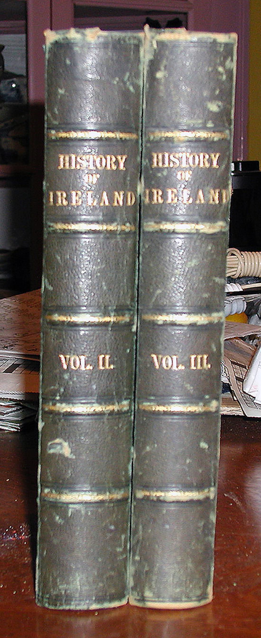 Hist. of Ireland, 2 of 3 vols by Thos. Wright (1850s) (1 of 6)