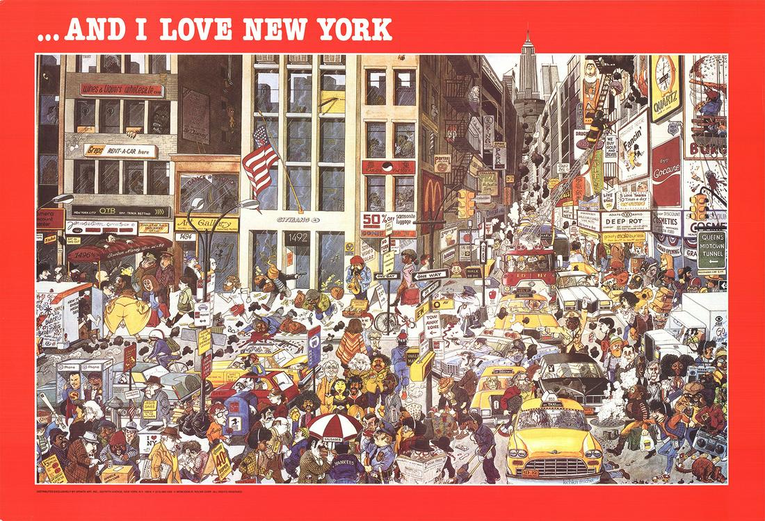 Kichka Michel - ... And I Love New York - 1982 Offset Lithograph 23.75" x 35.5" (1 of 3)