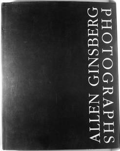 Allen Ginsberg Photographs Signed 1st: Title: Allen Ginsberg Photographs Signed 1st Author: Allen Ginsberg Date: 1990 Publisher: Twelvetrees Pr, CA Edition: First edition Additional Information: 1990. 1st Edition, 1st Printing. 'ALLEN GINS