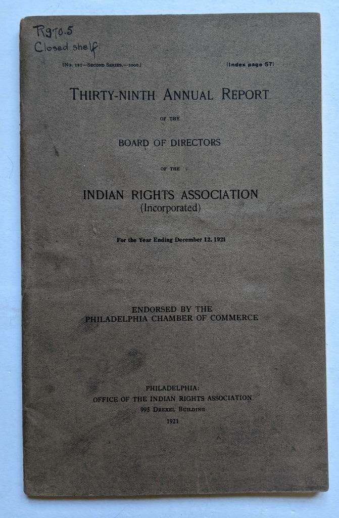 NATIVE AMERICAN 1921 INDIAN RIGHTS ASSOCIATION Philadelphia PA ANNUAL REPORT (1 of 8)