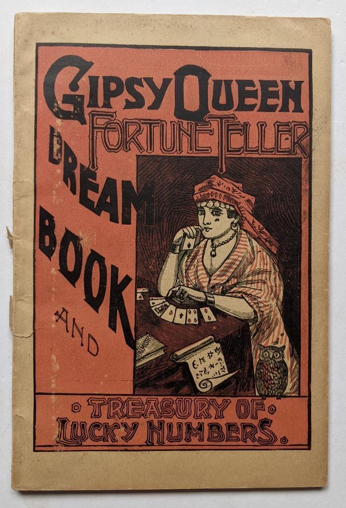 1887 GYPSY QUEEN DREAM BOOK FORTUNE TELLER w LUCKY #s by MADAME JUNO Baltimore (1 of 6)