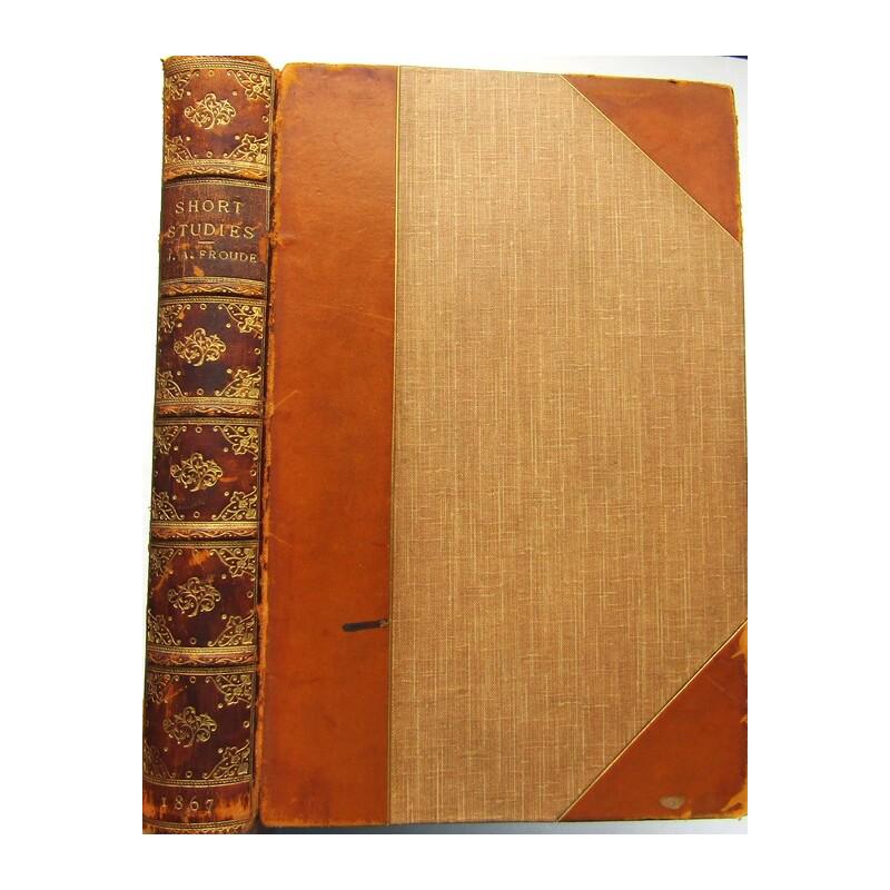 Short Studies on Great Subjects (1 of 4)