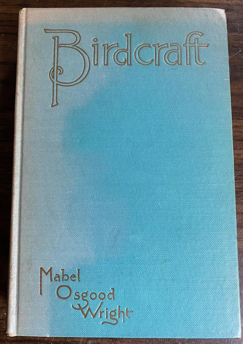 BIRDCRAFT Mabel Osgood Wright 1936 HC Macmillan Illustrated Very Good: BIRDCRAFT By Mabel Osgood Wright 1936 Vintage Ornithology Book With Many Illustrations, 79 Plates. Macmillan, New York Hardcover Tight binding No missing, loose or torn pages. Former owner name in ink