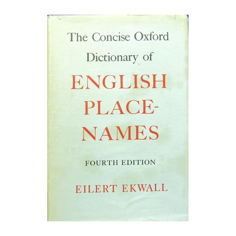 The Concise Oxford Dictionary of English Place-Names (1 of 4)