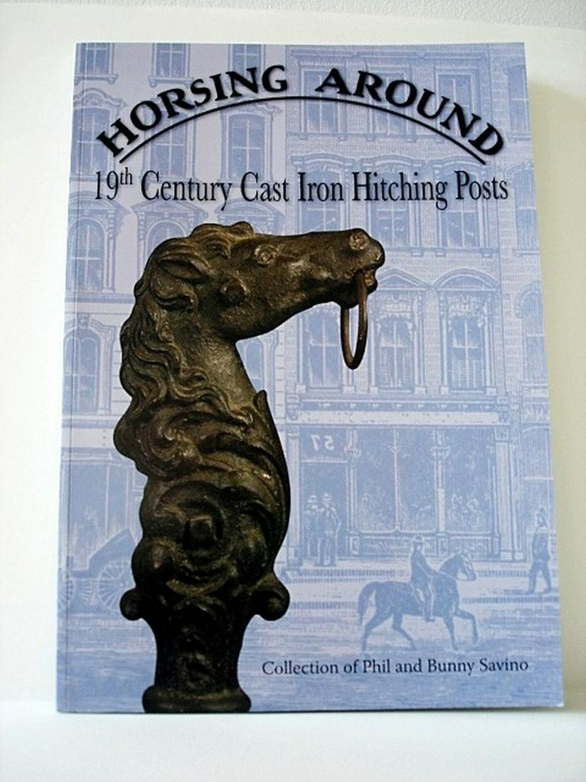 CATALOGUE OF THE SAVINO HITCHING POST COLLECTION (1 of 5)