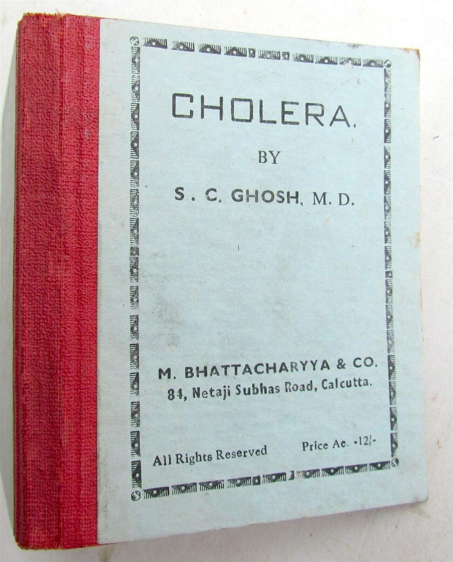 1948 CHOLERA by S.C. GHOSH printed in CALCUTTA INDIA vintage in ENGLISH (1 of 4)