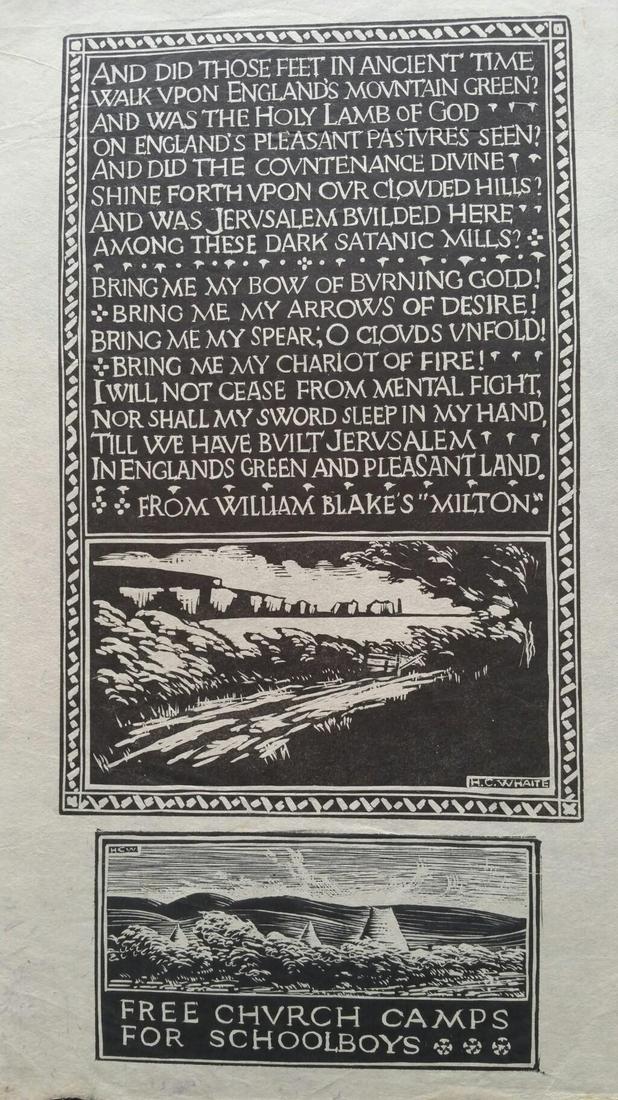 English Antique Woodcut Engraving, William Blakes''s Milton 1931: Woodcut Engraving of an extract of William Blake''s "Milton" "And did those feet in ancient time...." with two landscape woodcut images, one signed in the impression print, the other initialled in the