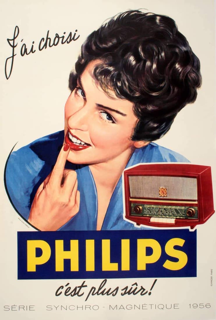 Original Philips Poster 1956 - J'ai Choisi C'est Plus Sur by Lorelle: The mid 1950's saw a tremendous growth in the development of consumer electronics throughout Europe. The Philips Company was one of the largest of the manufacturers of radios and televisions as well a
