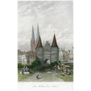 The Holstein Gate Lubeck - Original antique steel engraving - Germany: Title: The Holstein Gate Lubeck. Artist: after Carl Friedrich Heinrich Werner (German, 1808 – 1894) Engraver: John Godfrey (British, 1817-1889). Description: hand coloured antique steel engravin