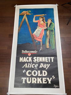 Cold Turkey - Mack Sennett (1925) US Silent Three Sheet movie Poster LB: Cold Turkey - Mack Sennett (1925) US Silent Three Sheet movie Poster LB Condition: EXC. Reserve: $723.00 Shipping:Domestic: Flat-rate of $28.00 to anywhere within the contiguous U.S.International: