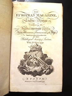 1790 Magazine Bounty Mutiny Death of Franklin: Bound volume of "The European Magazine or London Review.." Volume XVII for 1790 covering the months January through June. Six issues, General title, 480 pages, index, and a supplement consisting of