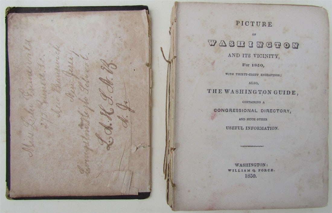 PICTURE of WASHINGTON & ITS VICINITY GUIDE for 1850 ILLUSTRATED antique BOOK: Size 4 by 5 3/4 " Both covers detached. Missing spine. Some foxing. Washington, 1850 By William Force Reserve: $60.00 Shipping: Domestic: Flat-rate of $25.00 to anywhere within the contiguous U.S. In