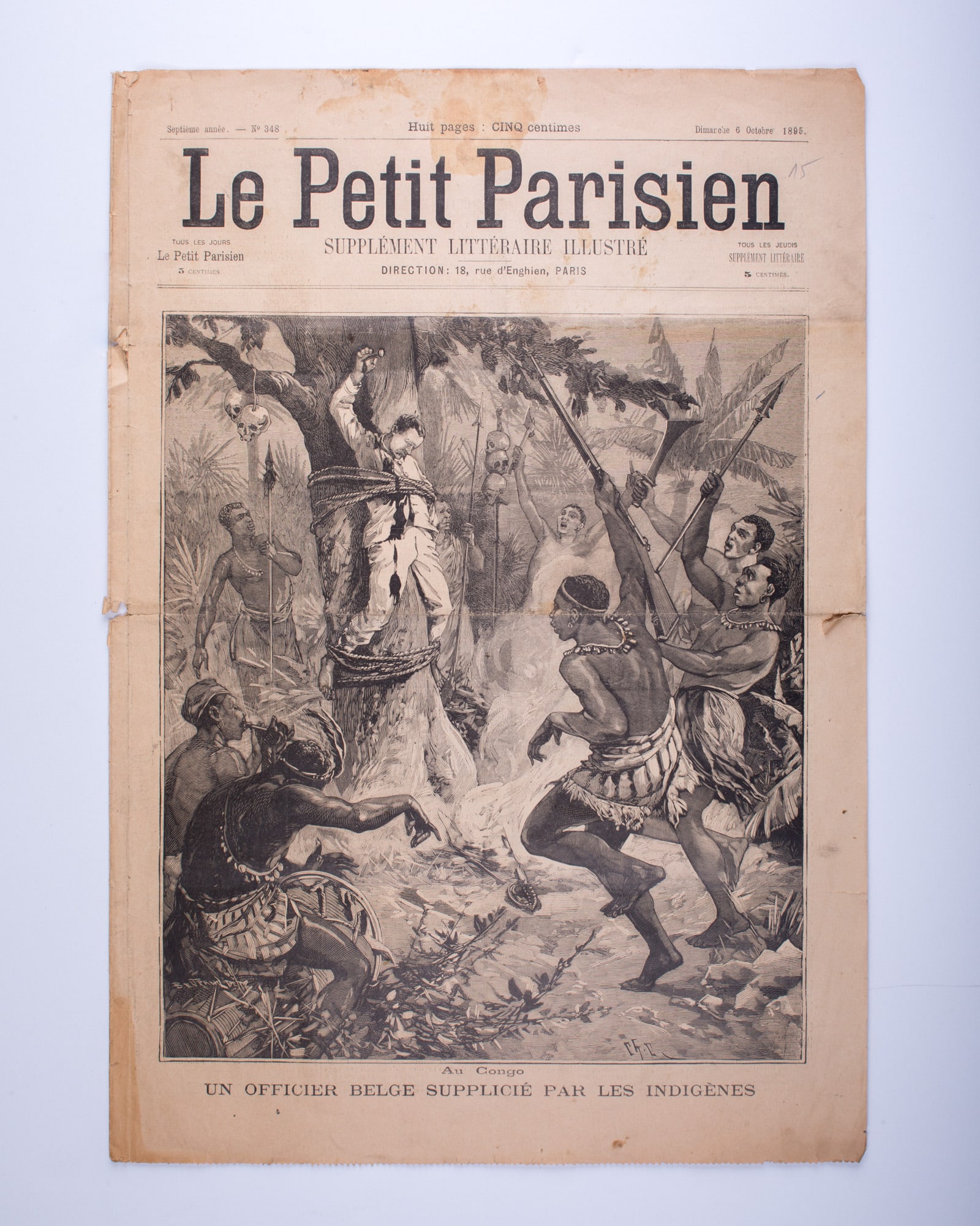 Le Petit Parisien - Dimanche 6 Octobre, 1895 colonial representation: French newspaper representation of colonial propaganda , those were created to justify military action in Congo and another part of Africa in the late 19Th. It describe a Belgium explorer tortured by 