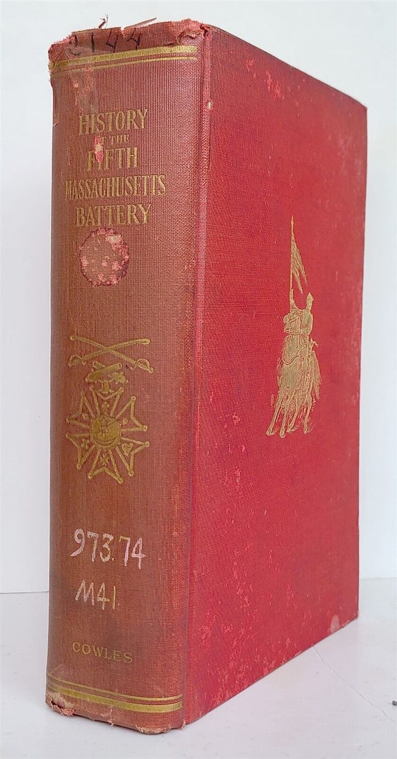 1902 HISTORY of FIFTH MASSACHUSETTS BATTERY 1861-1865 antique CIVIL WAR (1 of 6)