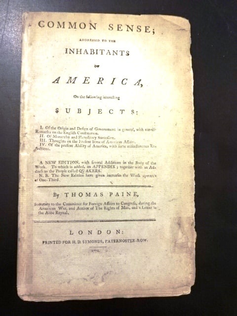 1792 Common Sense Thomas Paine: Common Sense: addressed to the inhabitants of America, on the following interesting subjects: ... A new edition, with several additions ... To which is added, an appendix; together with an address to 