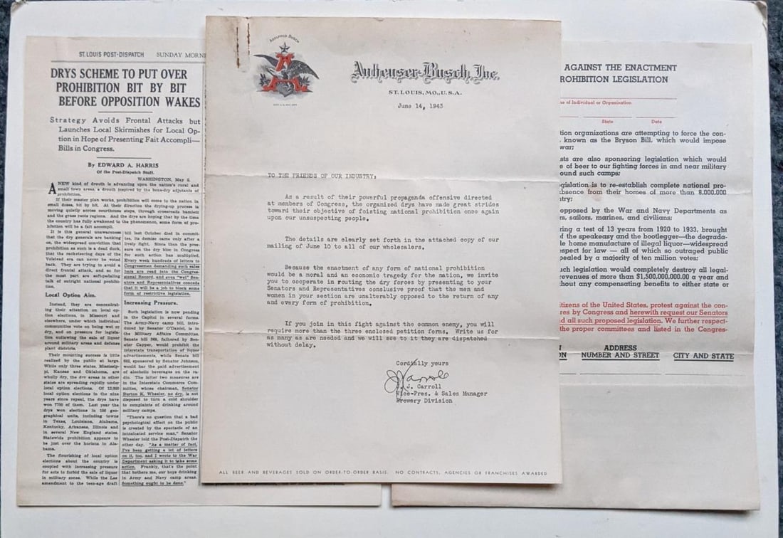WWII ERA ANTI PROHIBITION EPHEMERA w ANHEUSER BUSCH LETTER, PETITION & ARTICLE: WWII ERA ANTI PROHIBITION EPHEMERA w ANHEUSER BUSCH LETTER, PETITION & ARTICLE WWII ERA ANTI PROHIBITION EPHEMERA w ANHEUSER BUSCH LETTER, PETITION & ARTICLE Description WWII ERA, ANTI-PROHIBITION EPH