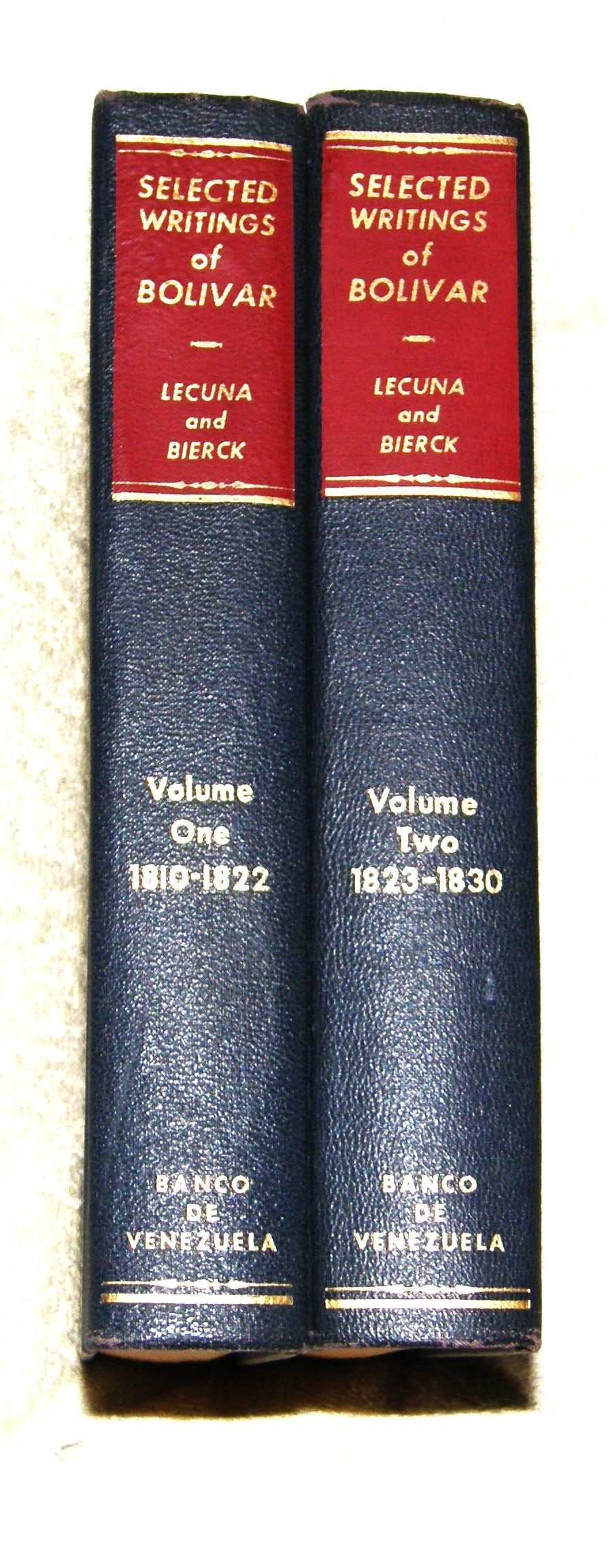 SELECTED WRITINGS OF BOLIVAR 2vols South American Independence (1 of 5)