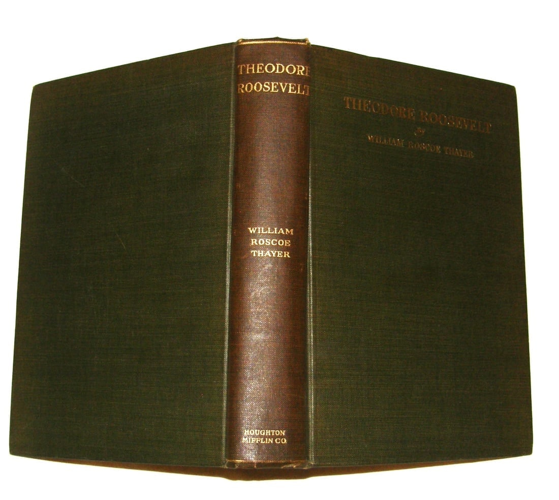THEODORE ROOSEVELT : AN INTIMATE BIOGRAPHY by William Roscoe Thayer 1919: Thayer was born in Boston, Massachusetts on January 16, 1859. He studied at St. Mark's Academy, Concord, New Hampshire, traveled with a private tutor in Europe, and graduated from Harvard University i