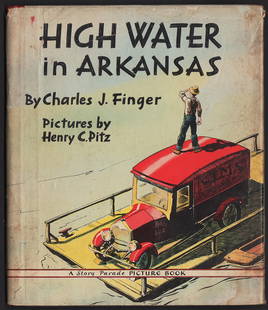 High Water in Arkansas children’s book by Chas. Finger: Tad North won a hero’s medal because he could think straight and act quickly when swept away in a flood. Exciting children’s story with eight lovely full-color illustrations and several b/