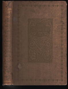 Scarce Emma Wolf 1st ed. – The Joy of Life (1896): Incredibly scarce and early first edition by Emma Wolf. Wolf was the first American Jewish writer published by the popular and important presses of her time—Henry Holt, A. C. McClurg, and Harper