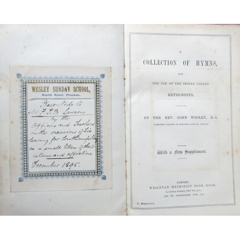 Wesley's Hymns: A Collection of Hymns, for the use of the people called Methodists By The Rev. John Wesley, M.A. 'With a New Supplement.' Full-leather with title to front and spine. Triple gilt page-blocks. Colour en