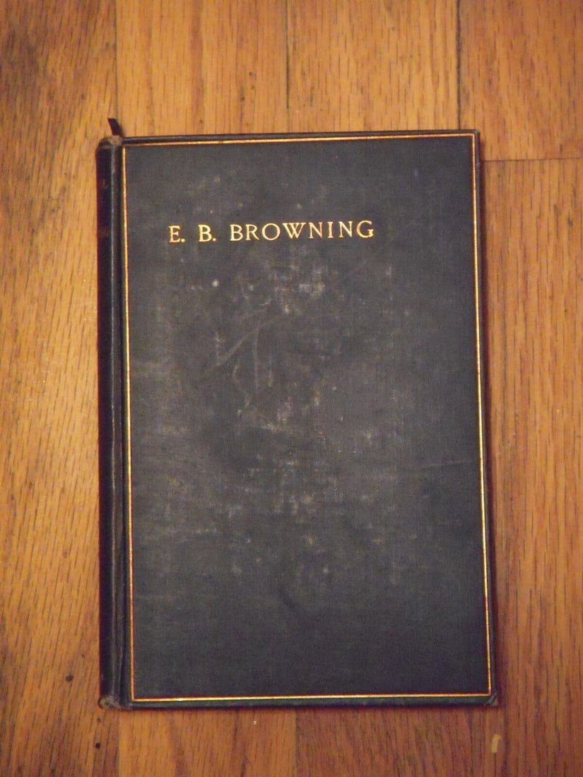 POETICAL WORKS OF E.B. BROWNING OXFORD 1904 Henry Frowde,London etc. 1st: The Poetical works of Elizabeth Barrett Browning by Elizabeth Barrett Browning. Henry Frowde London Etc. 1904. Hard cover. Blue boards with gilt title and edging on cover, gilt title on spine. Spine s