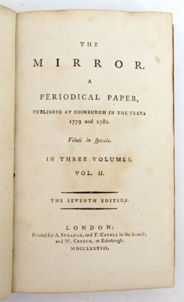 1787 THE MIRROR A PERIODICAL PAPER of EDINBURGH antique LEATHER BOUND: VOLUME II only London, 1787 Size 4.5 by 7" Leather bound Good interior condition. Occasional foxing. Front cover is detached 319 pages Text in English With bookplate Reserve: $49.00 Shipping: Domestic
