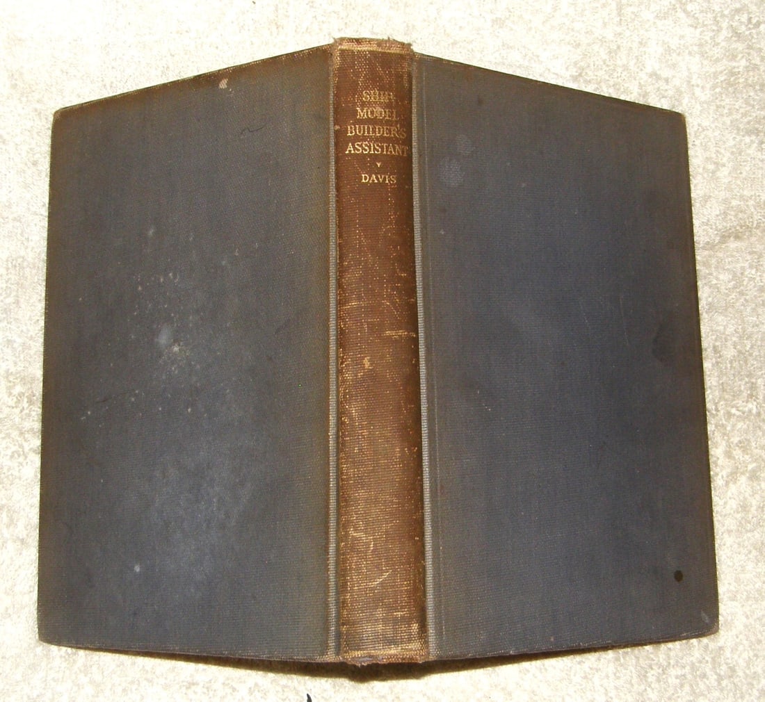 SHIP MODEL BUILDER'S ASSISTANT by Naval Architect Charles Davis 1926 (1 of 6)