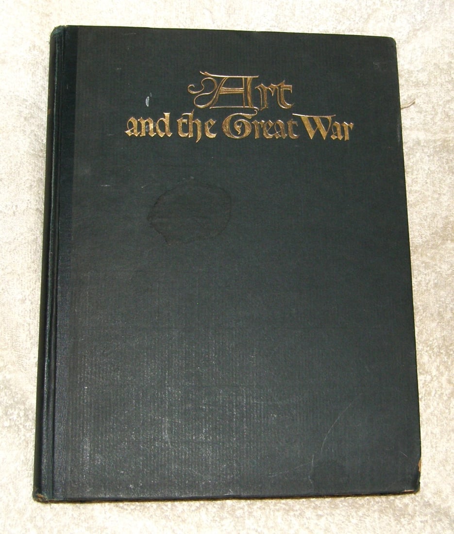 ART AND THE GREAT WAR Patriotic, Propaganda, Pedantic Overt 1919 (1 of 8)