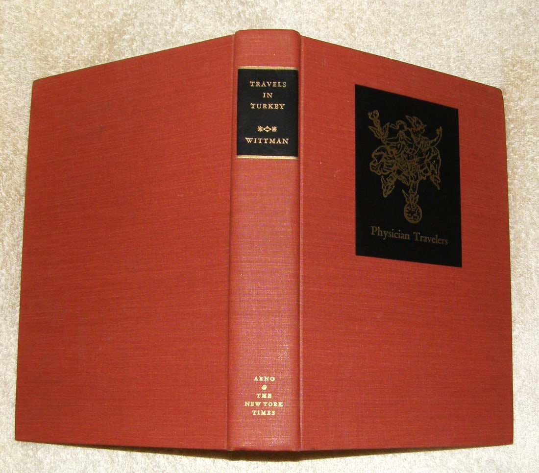 TRAVELS IN TURKEY, ASIA MINOR, SYRIA William W (1 of 6)