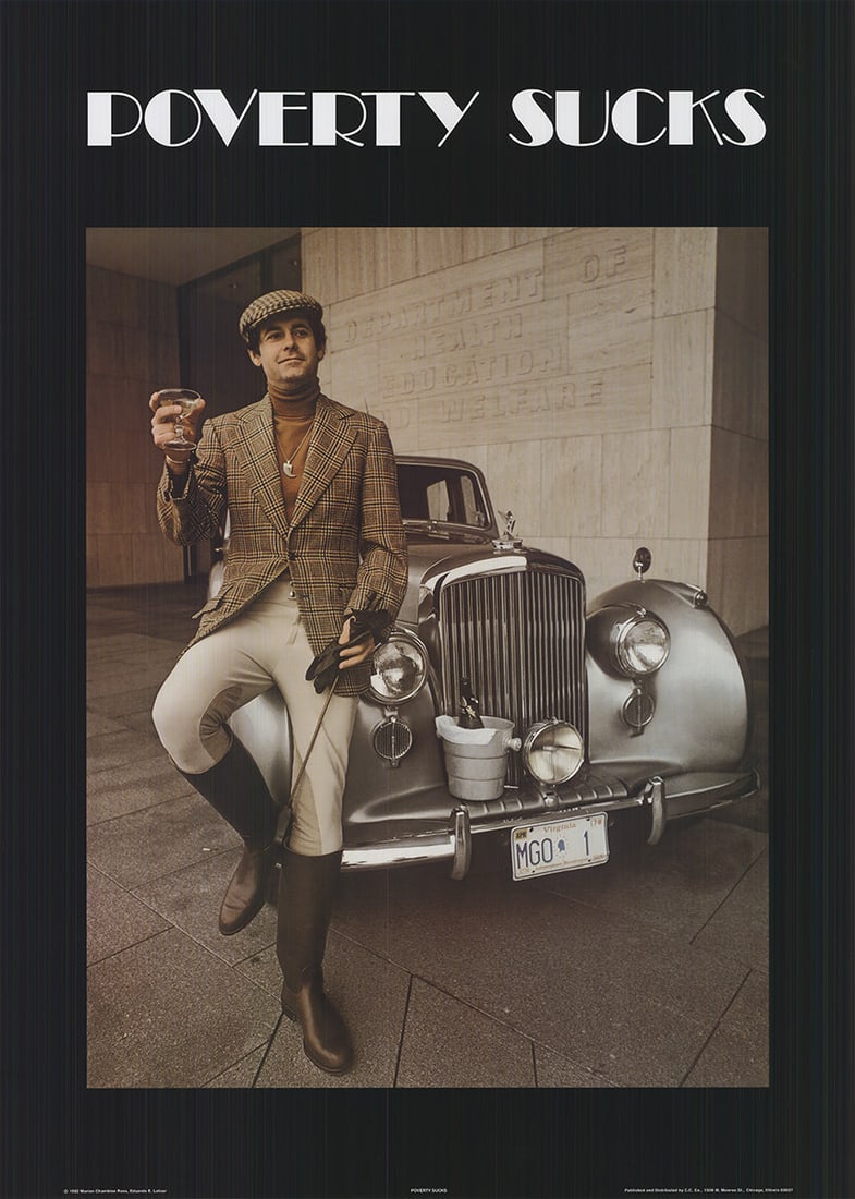 Jerry Mesmer - Poverty Sucks II - 1982 Offset Lithograph 28" x 20" (1 of 3)