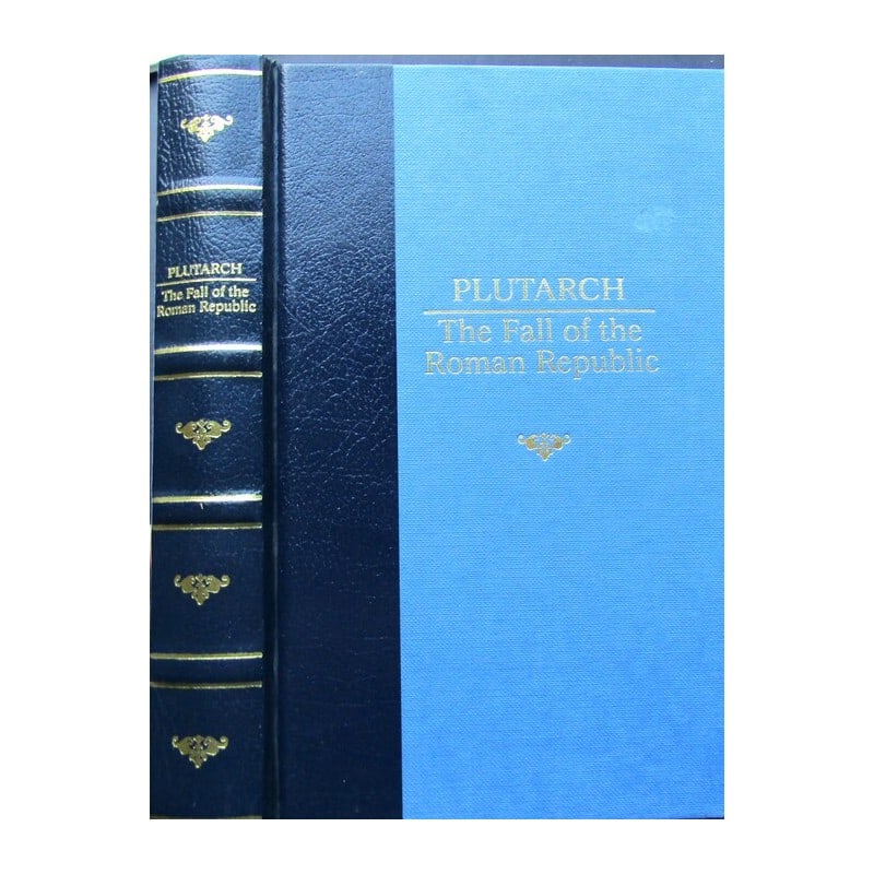 The Fall of the Roman Republic: Title: The Fall of the Roman Republic Description: Six Lives by Plutarch. Marius, Sulla, Crassus, Pompey, Caesar, Cicero. Translated by Rex Warner with Introductions and Notes by Robin Seager. Publish